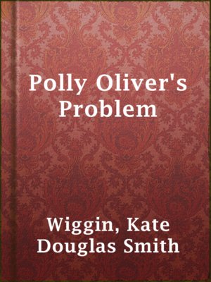 Polly Oliver's Problem - ebook